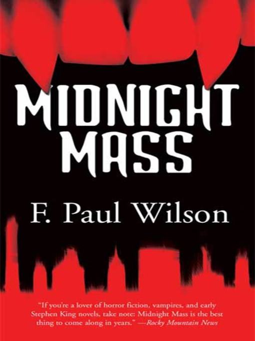 Title details for Midnight Mass by F. Paul Wilson - Wait list